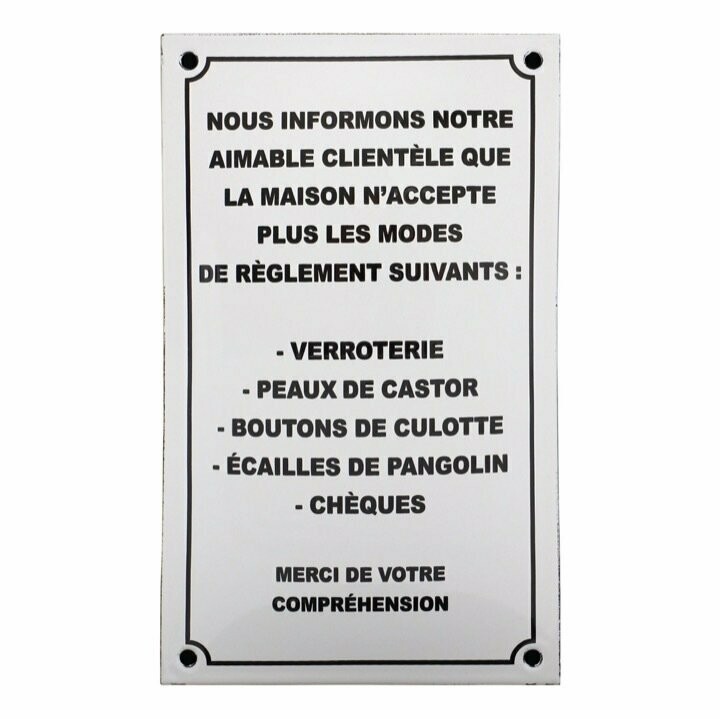 Plaque Emaillée "Nous Informons Notre Aimable ...."