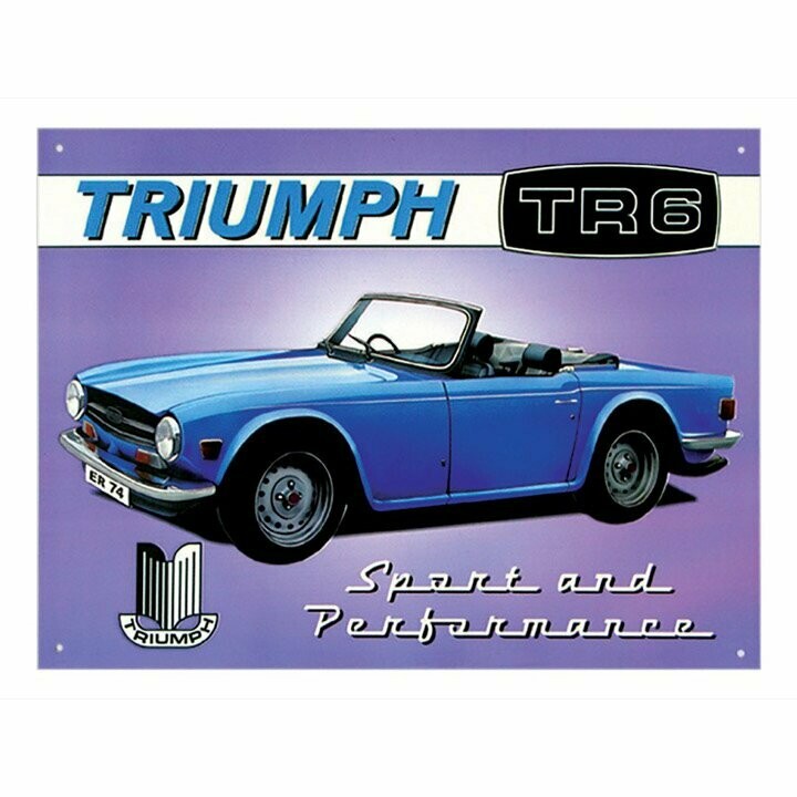 Plaque Métal Publicitaire Vintage "Triumph TR6 "