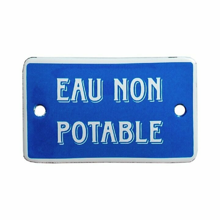 Plaque Emaillée" Eau Non Potable"