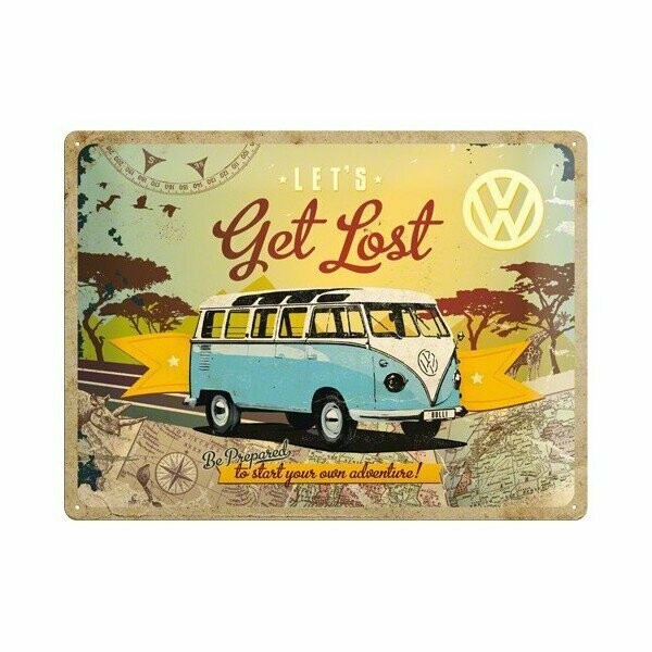 Plaque Métal Publicitaire Vintage  " Volkswagen GET LOST "