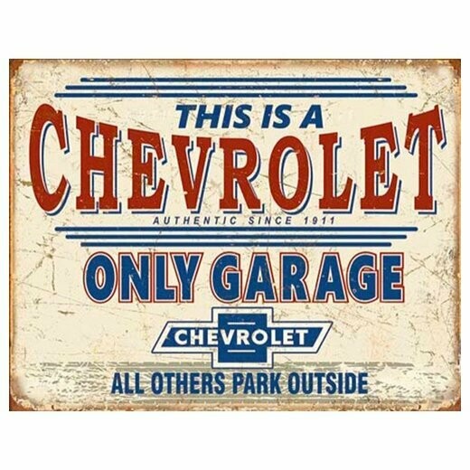 Plaque Métal Publicitaire Vintage  Chevrolet "This Is A Only Garage"