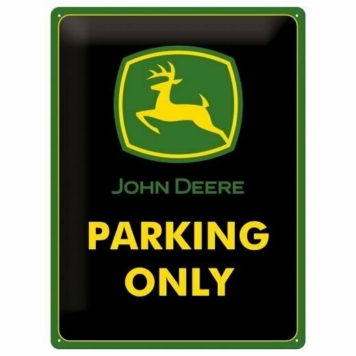 Plaque Métal Publicitaire Vintage Tracteur " Parking  John Deere"