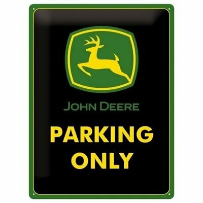 Plaque Métal Publicitaire Vintage Tracteur " Parking John Deere"