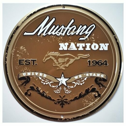 Plaque Aluminium  Vintage  Mustang  "Nation"