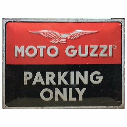 Plaque Métal  Publicitaire  Vintage " Moto Guzzi Parking Only "