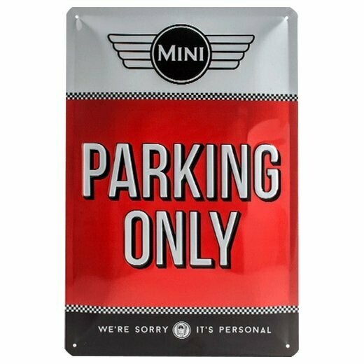 Plaque  Métal Publicitaire Vintage " Mini Parking Only"
