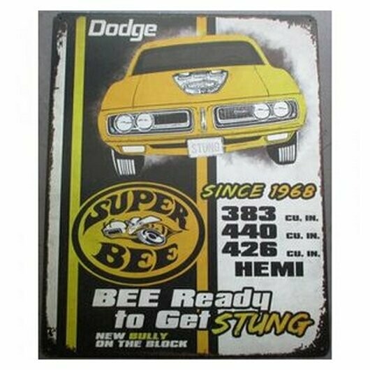 Plaque  Métal Publicitaire  Vintage " Dodge Super Bee "