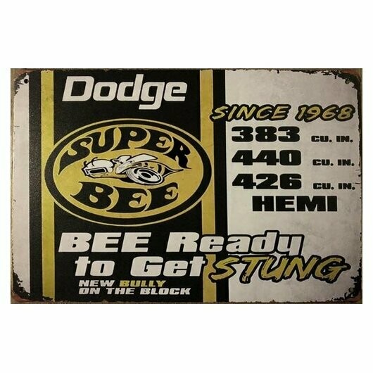 Plaque Métal Publicitaire  Vintage " Dodge Super Bee 1968 "