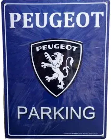 Plaque Métal Publicitaire Vintage " Peugeot Parking "