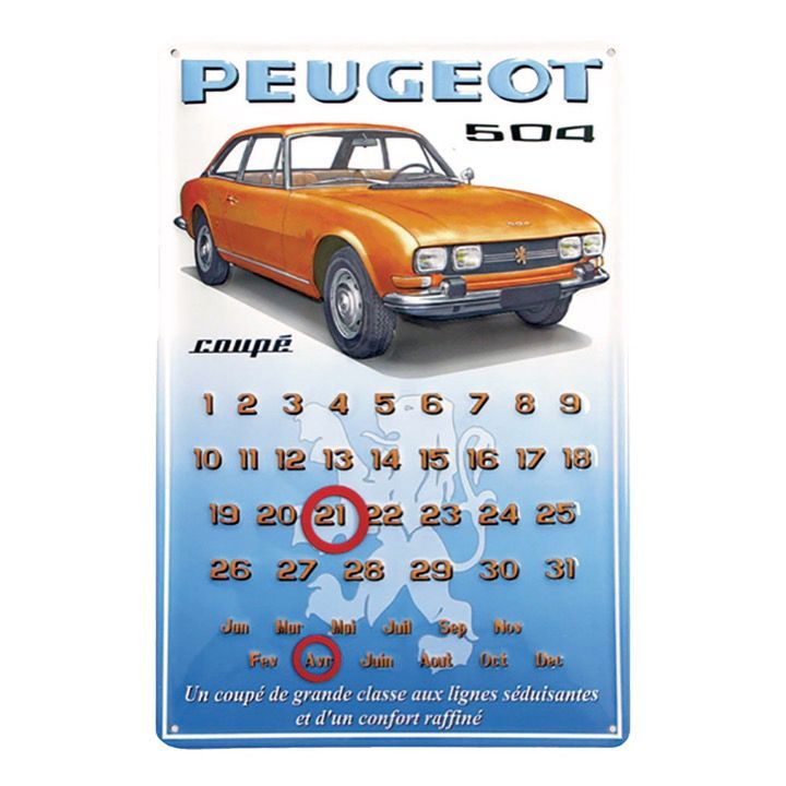 Calendrier en Métal Publicitaire "Peugeot 504 "