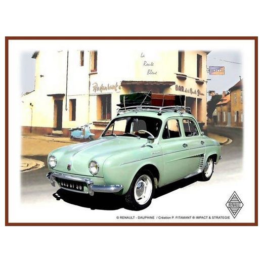 Plaque Métal Publicitaire Vintage " Renault Dauphine"