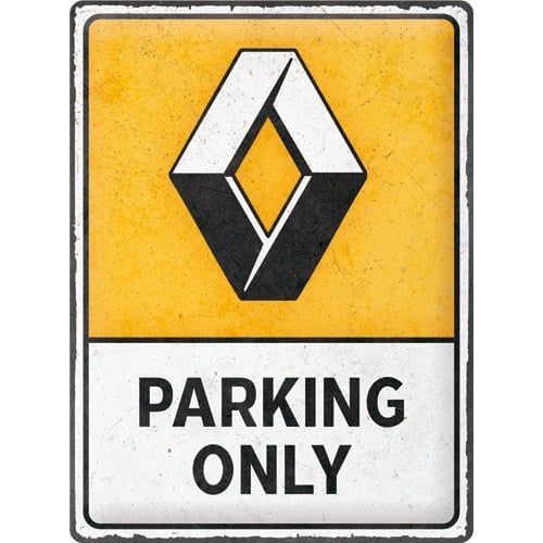 Plaque Métal Publicitaire Vintage " Parking Only Renault"