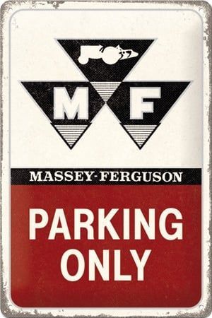 Plaque Métal Publicitaire Vintage "Massey Fergusson Parking Only"