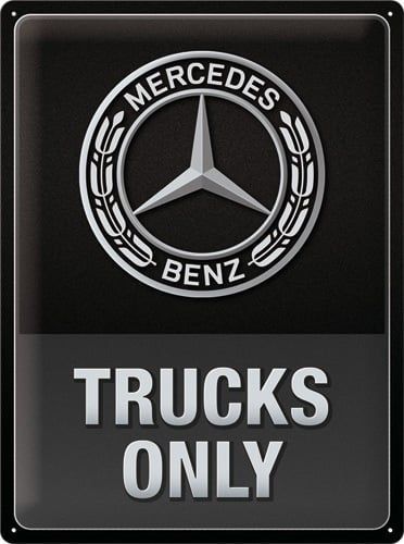 Plaque Publicitaire Vintage en Métal " Mercedes Trucks Only"