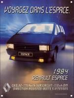 Plaque Métal Publicitaire Vintage Plaque Métal Publicitaire Vintage " Renault Espace 1984"