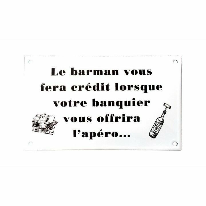 Plaque Emaillée "Le Barman ......."