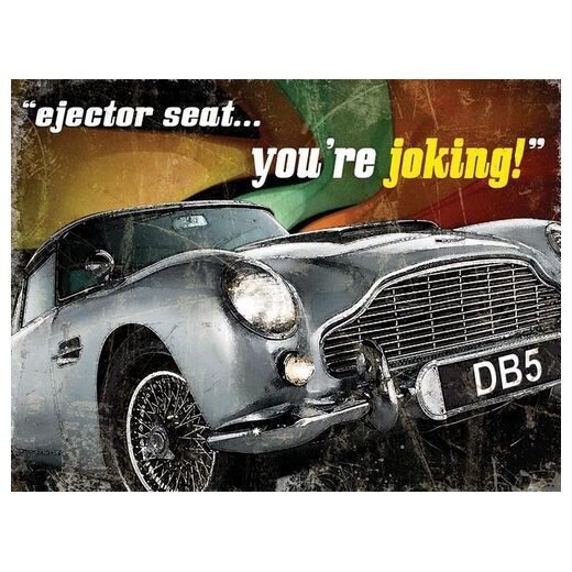 Plaque Métal  Publicitaire Vintage  " DB5 Ejector Seat"