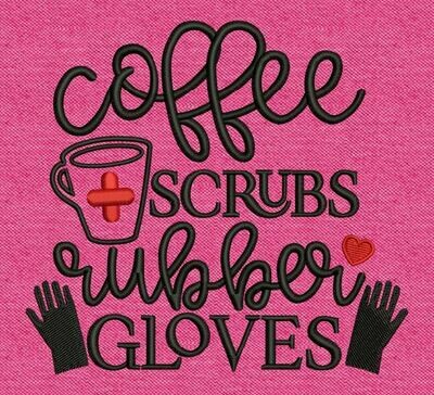 Coffee Scrubs Medical Sayings