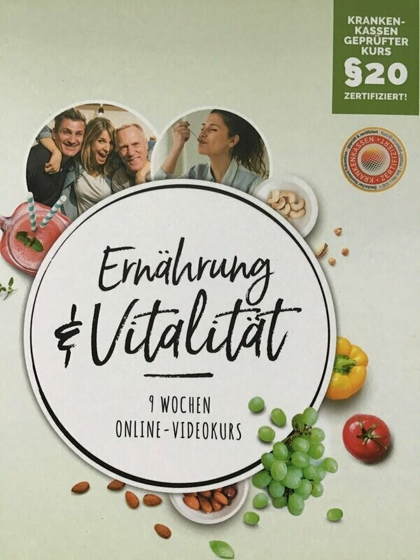 Ernährung + Vitalität Präventionskurs Ernährung + Vitalität Präventionskurs