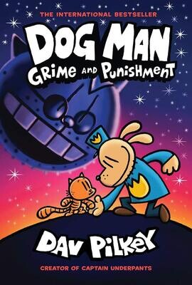 Dog Man Unleashed (Dog Man #2 Graphic Novel);by Dav Pilkey 2016