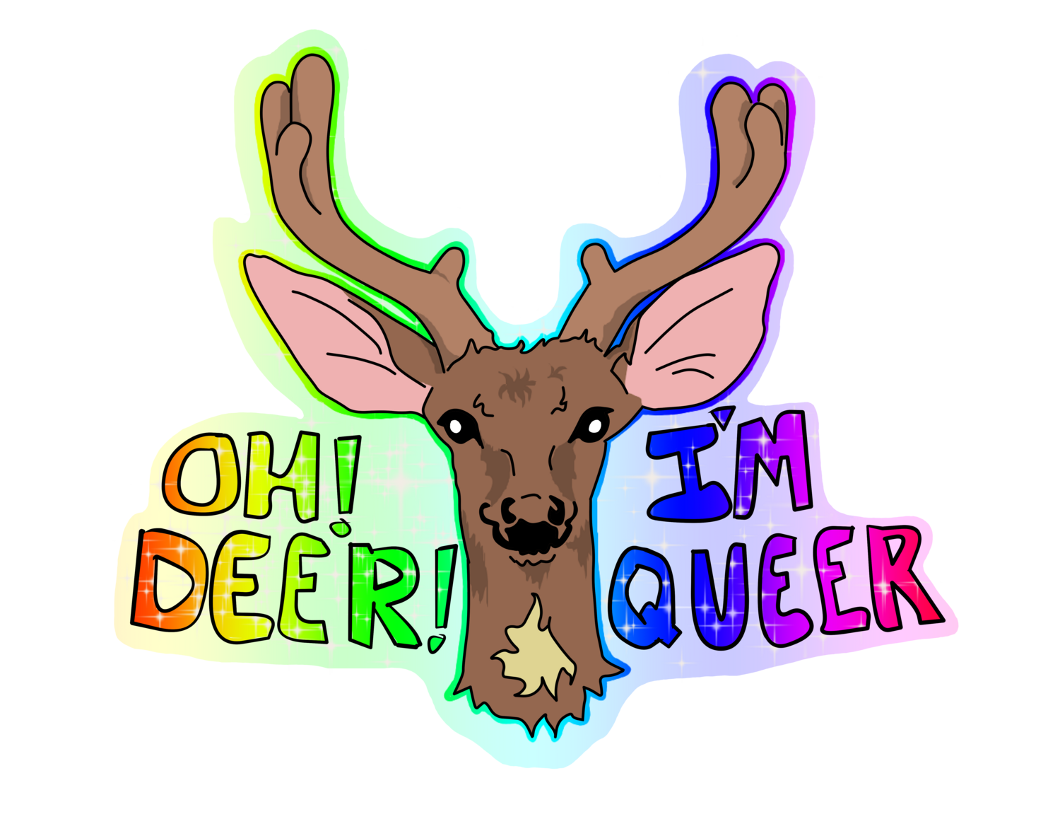 Oh! Deer! I&#39;m Queer.