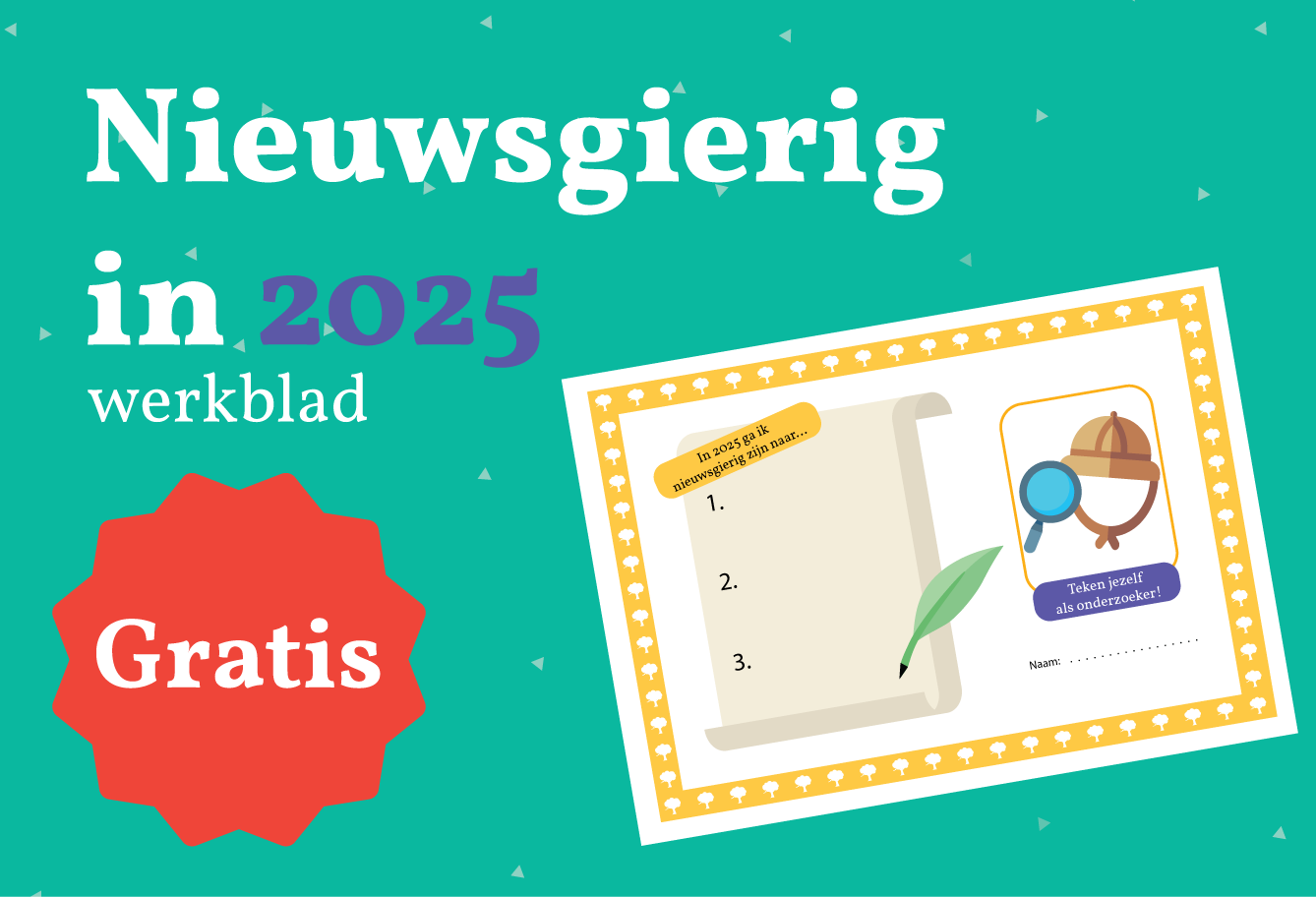 Nieuwsgierig in 2025 -  gratis werkblad