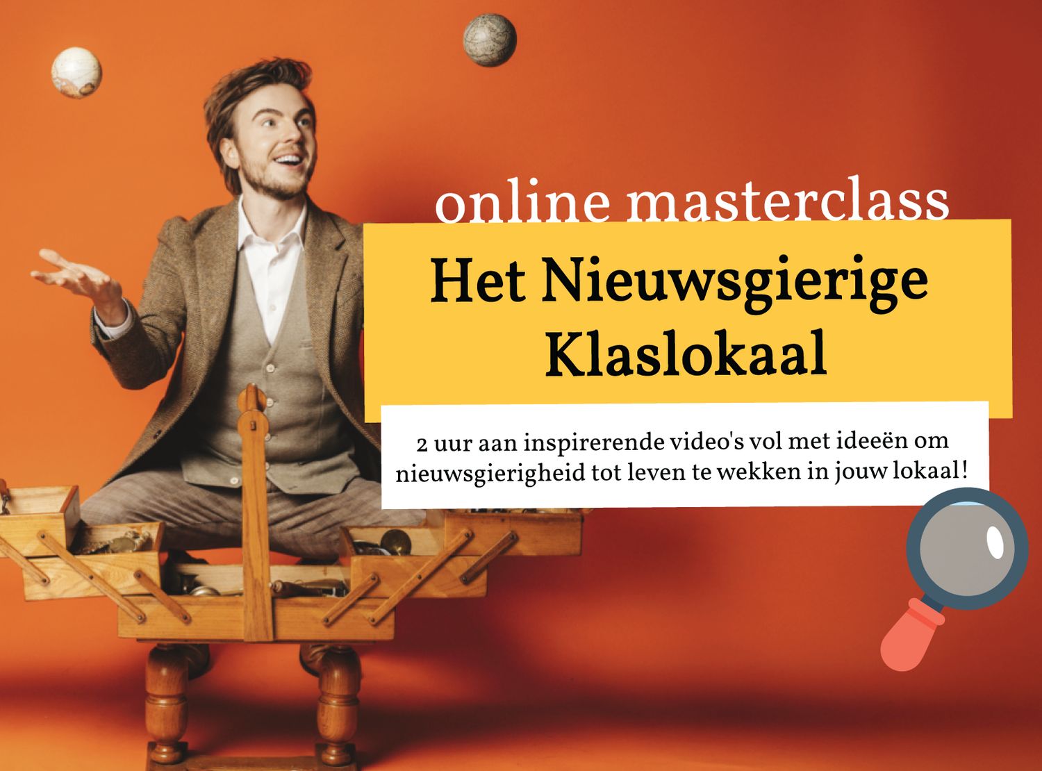 Het Nieuwsgierige Klaslokaal - Online Masterclass