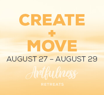 CREATE+MOVE Retreat - August 27-August 29, 2021 CREATE+MOVE Retreat - August 27-August 29, 2021