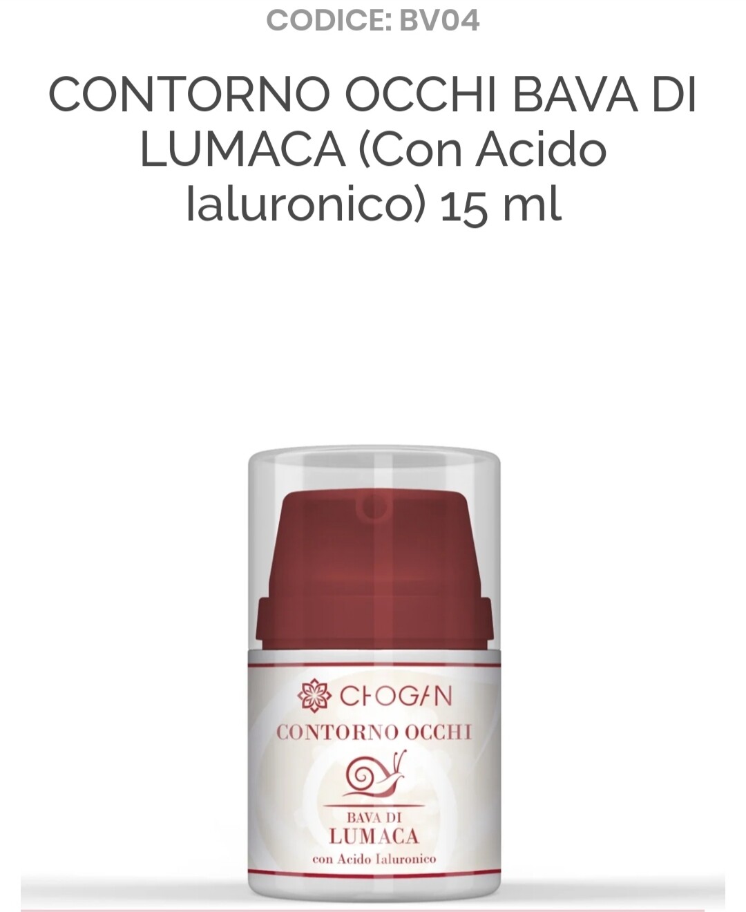 CONTORNO OCCHI BAVA DI LUMACA (Con Acido Ialuronico) 15 ml