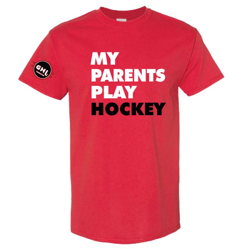 GHL - T-Shirt - My Parents Play Hockey