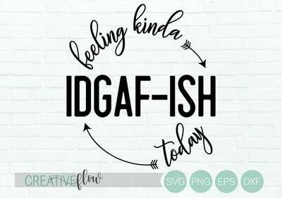 IDGAF-ISH Tee