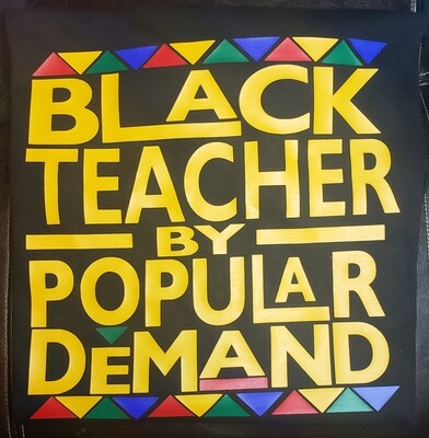 Black Teacher Tee