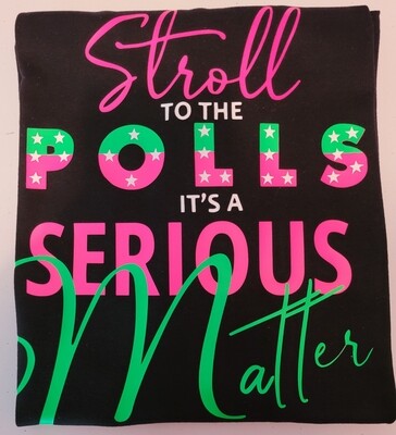 STROLL TO THE POLLS TEE