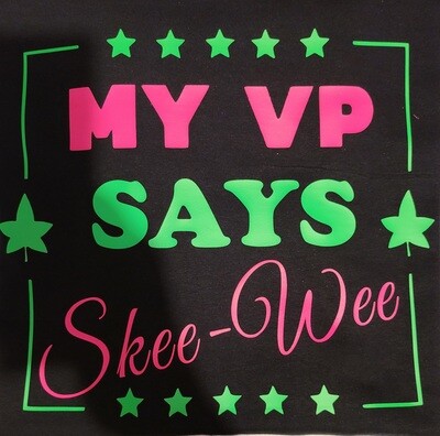 **NEW TEE ALERT** - MY VP TEE