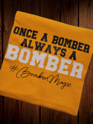 Once a Bomber Tee