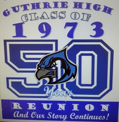 Guthrie Class of 1973 Reunion Tee