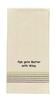 Age Gets Better with Wine Dishtowel
