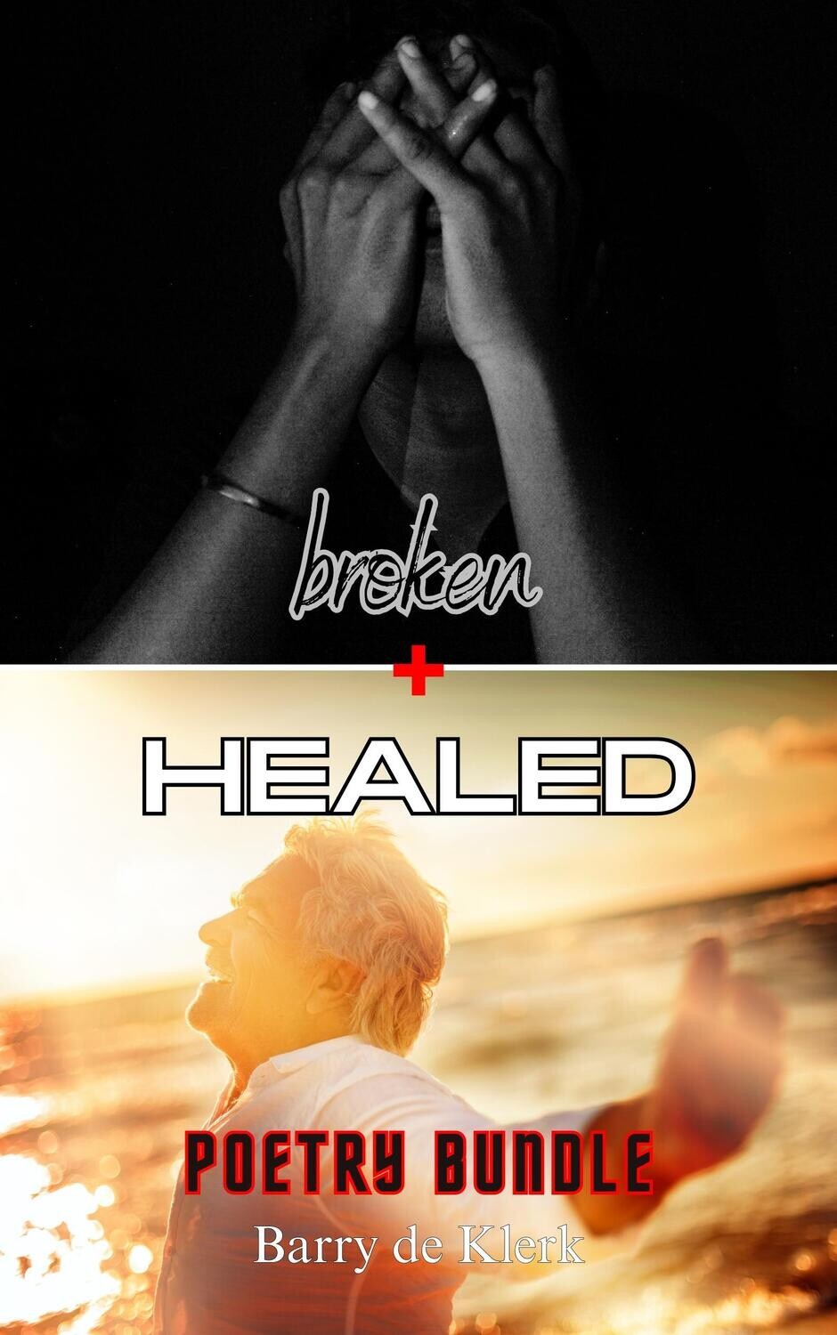 Broken + Healed: Poetry Bundle (eBook)