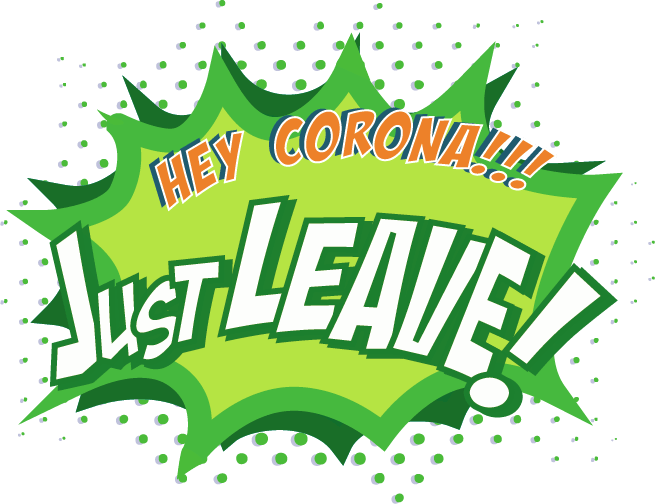 Magnet: Hey Corona - just leave!
