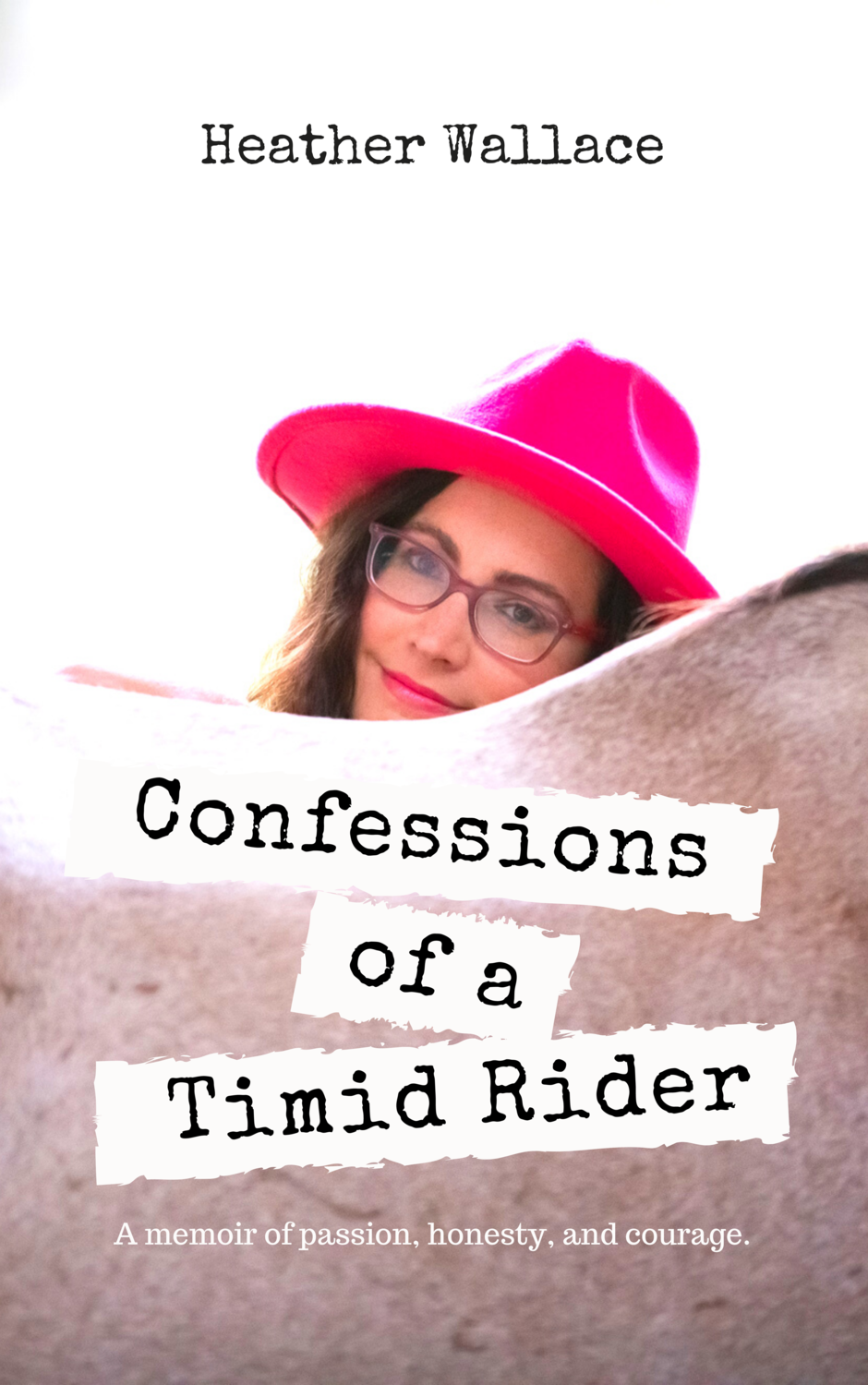 Confessions of a Timid Rider (Paperback) Confessions of a Timid Rider (Paperback)