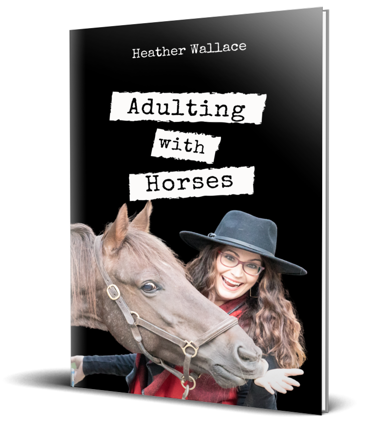 (Preorder) Adulting with Horses