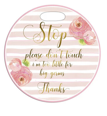 Pink Gold Baby Girl Floral Don't Touch Baby Car Seat Sign