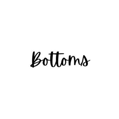 Bottoms