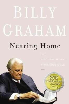HC Billy Graham Nearing Home