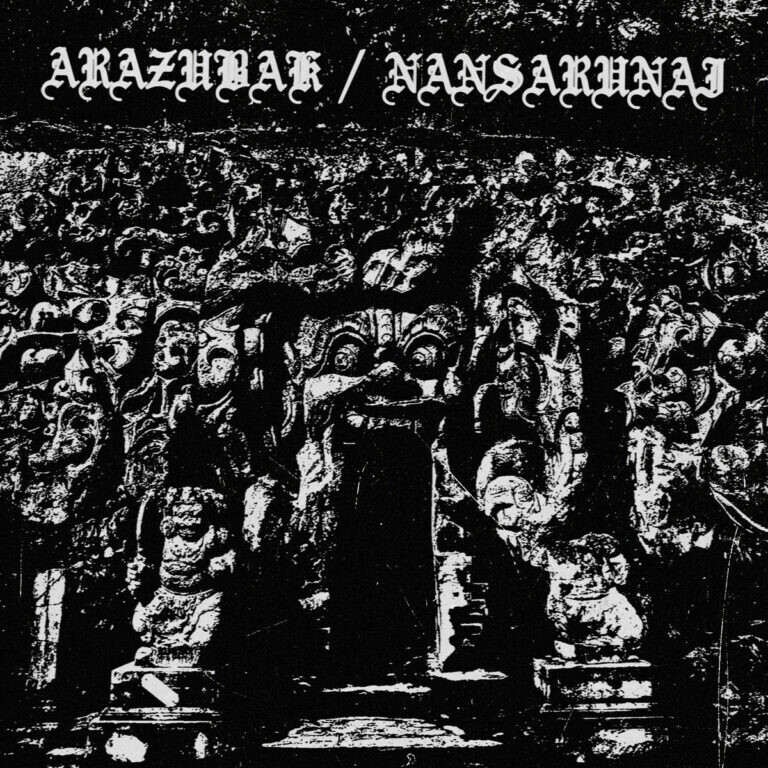 ARAZUBAK (US) / NANSARUNAI (IDN) – Split  [CD-DigiPAK]