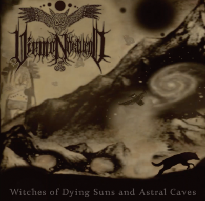 VIENTO NOKTURNO (US) Witches of Dying Suns and Astral Caves [CD]