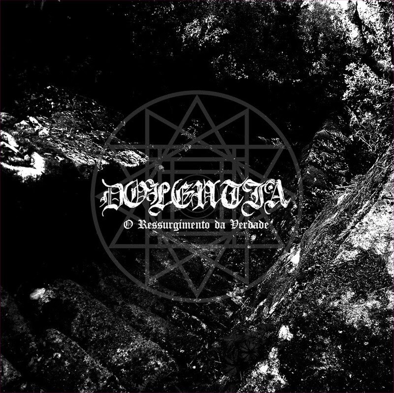 DOLENTIA (POR) O Ressurgimento da Verdade [LP]