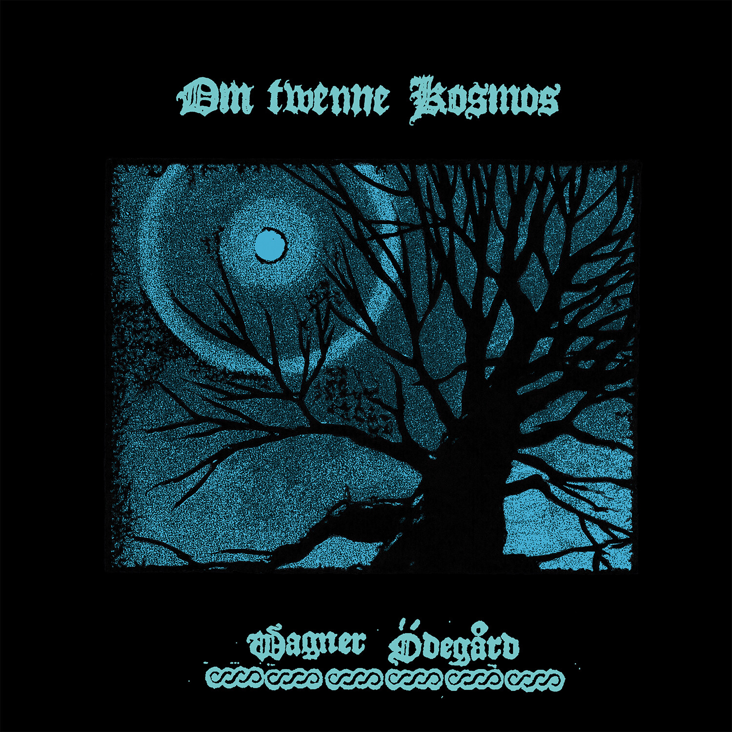WAGNER ÖDEGÅRD (SE) Om Twenne Kosmos  [LP]