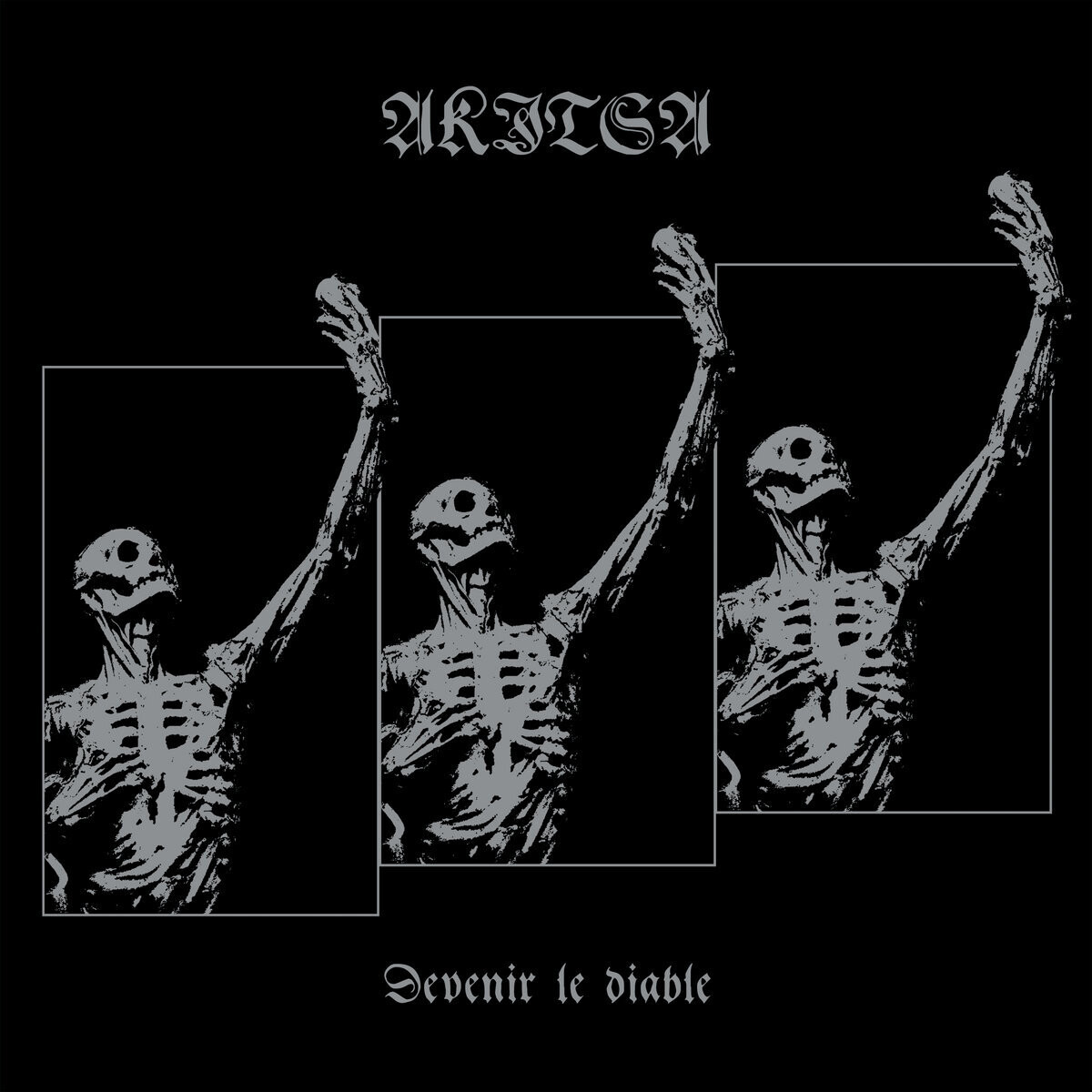 AKITSA (CA) Devenir Le Diable  [Cassette]