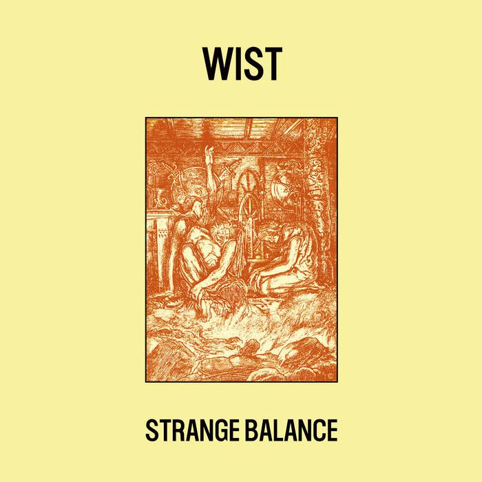 WIST (UK) Strange Balance  [LP]